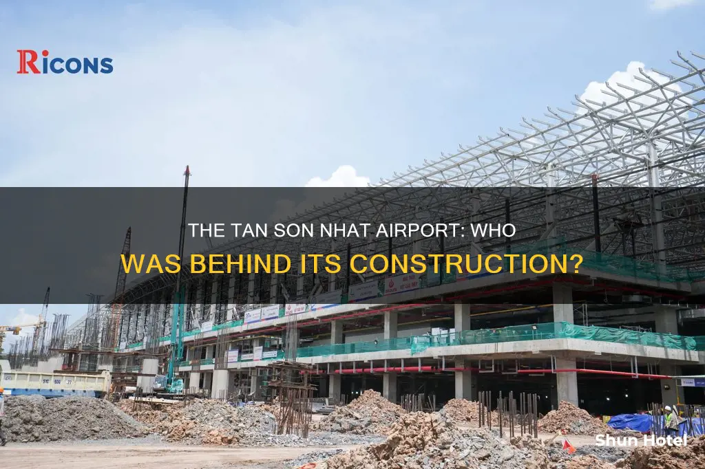 who built tan son nhat airport