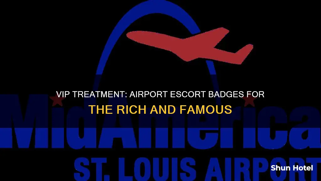 who can get an escort badge at airports