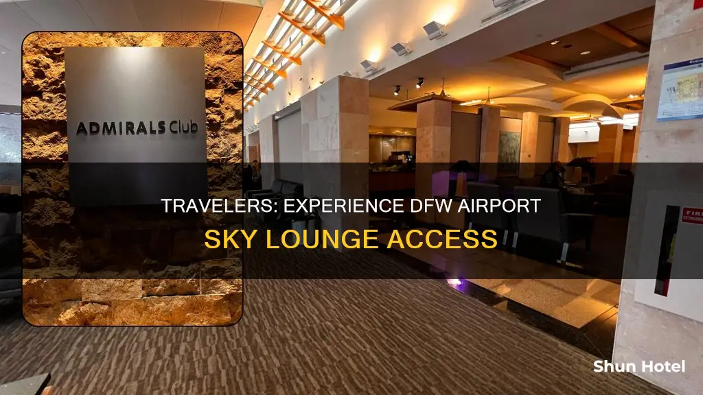who can use dfw airport sky lounge