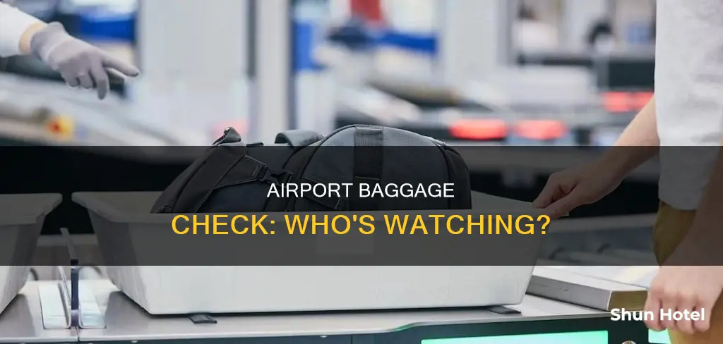 who checked my bag at airport