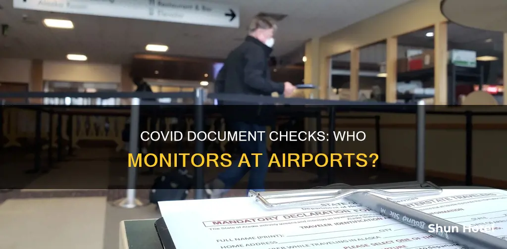 who checks covid documents at airport