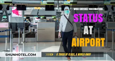 Airports: Who Checks Vaccination Status?