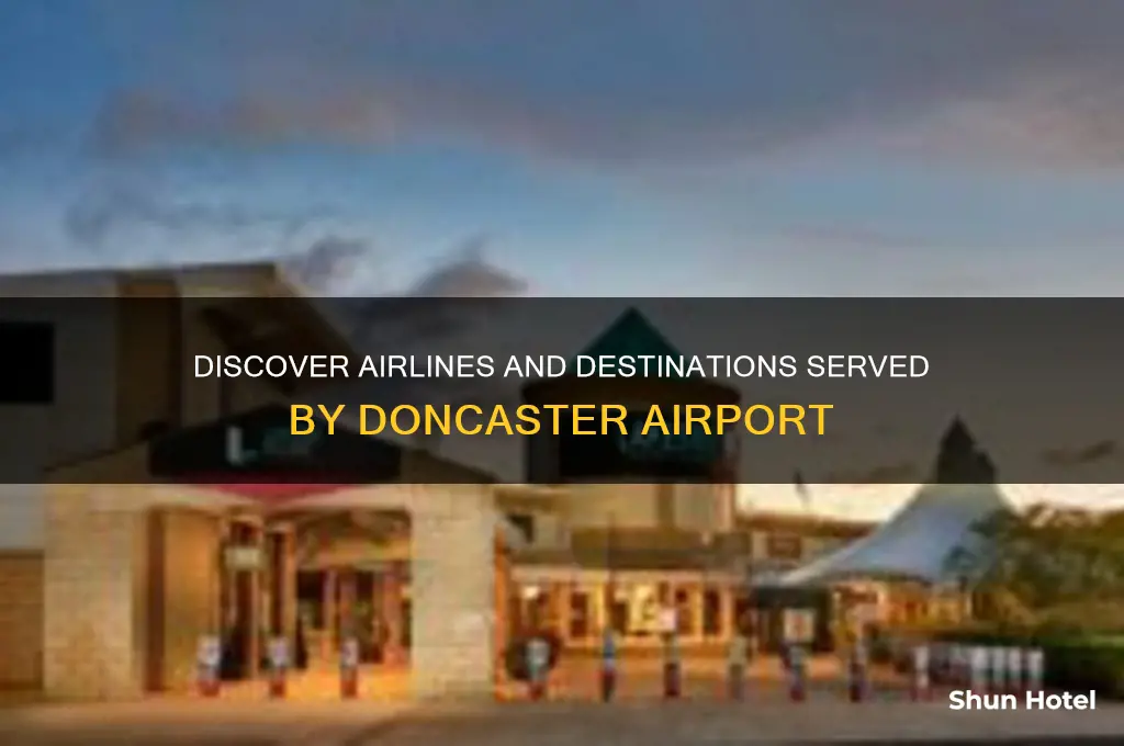 who flies from doncaster airport