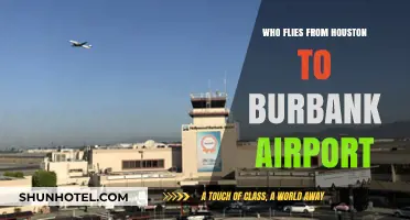 Airlines Connecting Houston to Burbank: Your Flight Options Explained