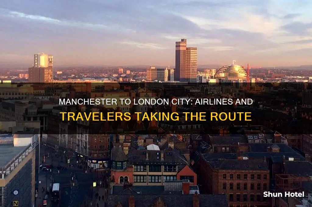 who flies from manchester to london city airport