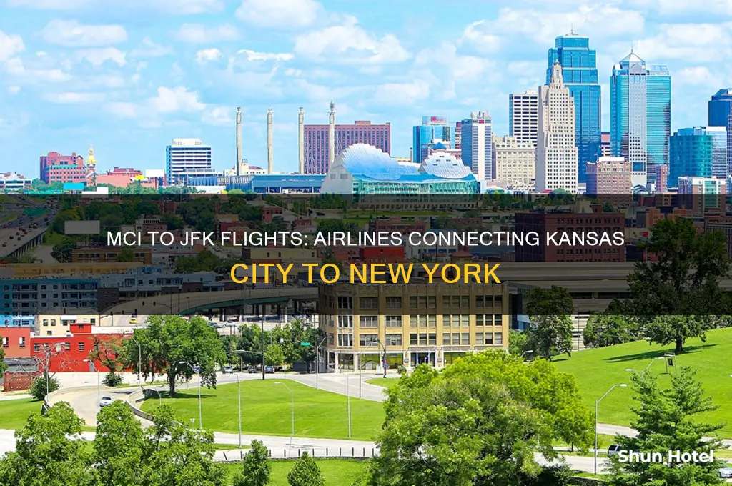 who flies from mci to jfk airport
