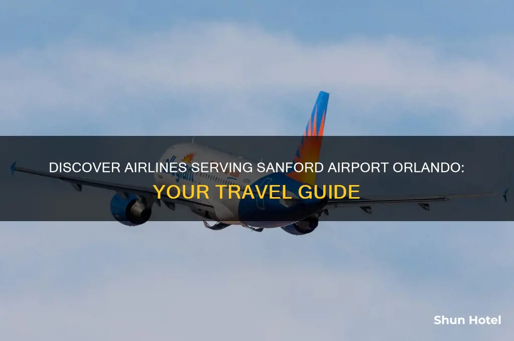 who flies from sanford airport orlando