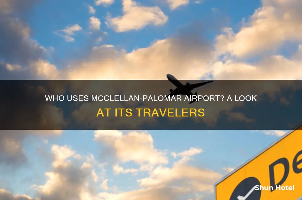 who flies in and out of mcclellan - palomar airport