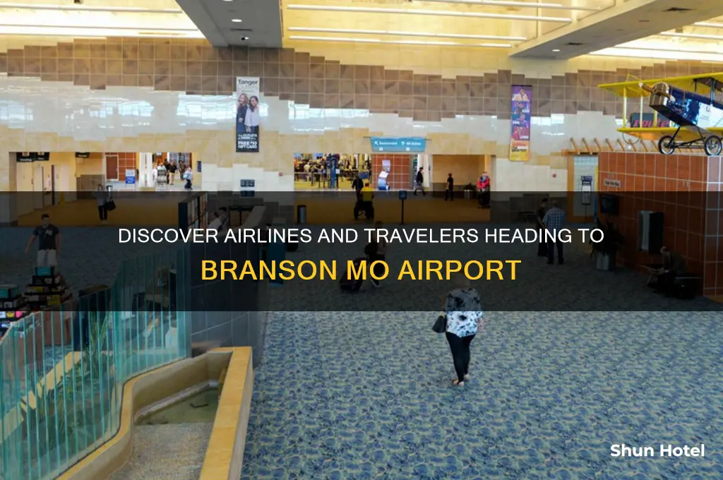 who flies into branson mo airport