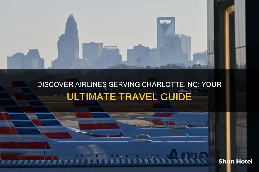 who flies into charlotte nc