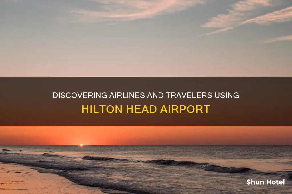 who flies into hilton head airport