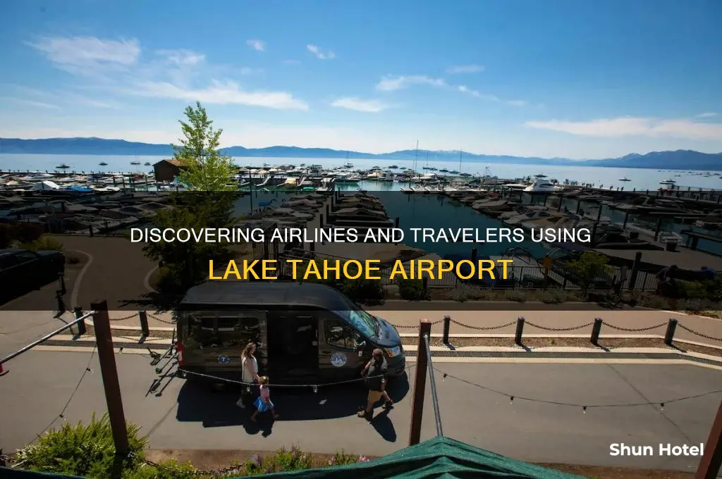 who flies into lake tahoe airport