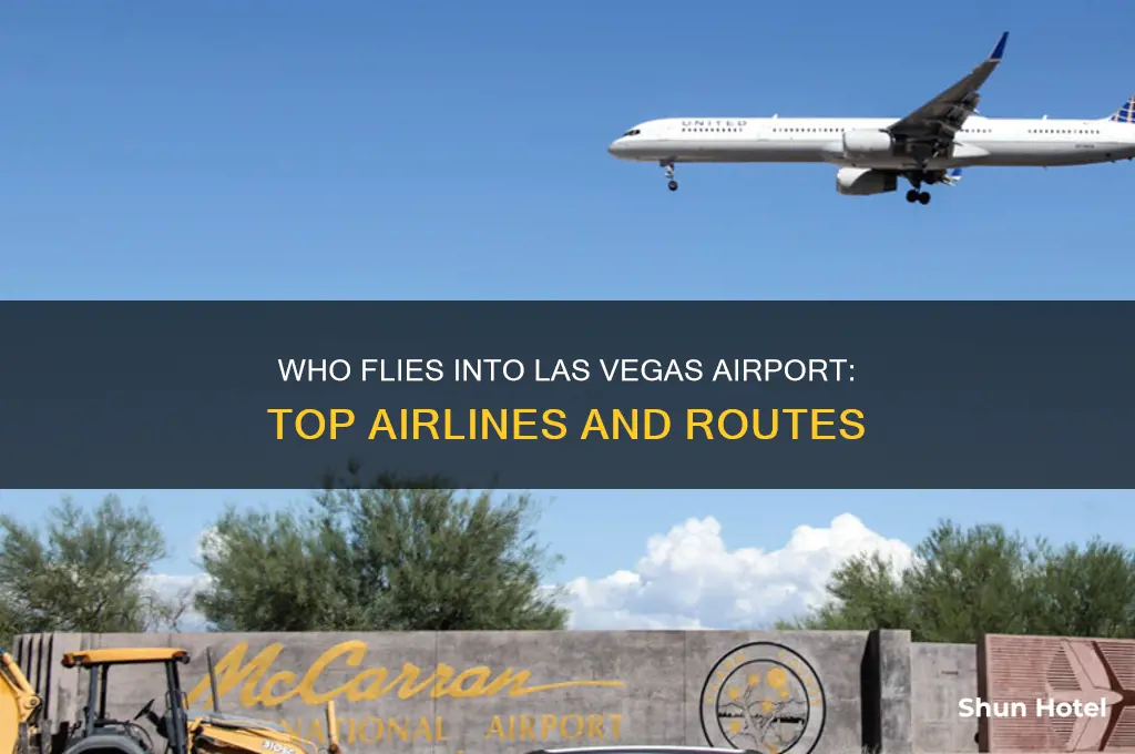 who flies into las vegas airport