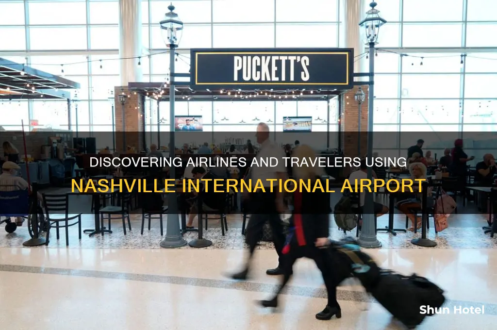 who flies into nashville airport