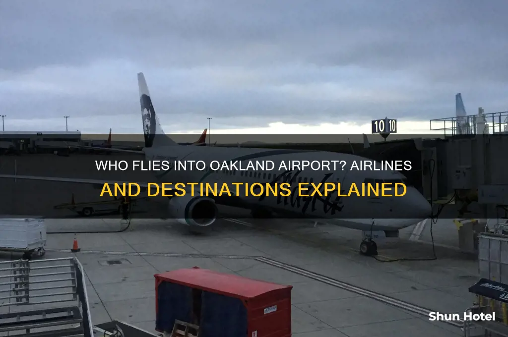 who flies into oakland airport