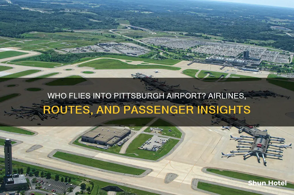 who flies into pittsburgh airport