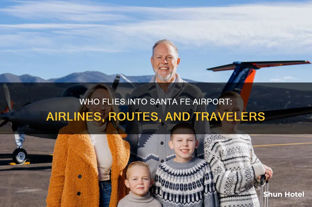 who flies into sante fe airport
