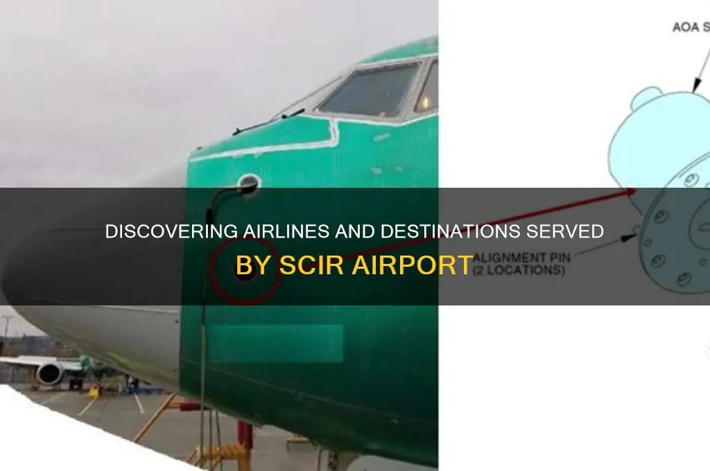 who flies into scir airport