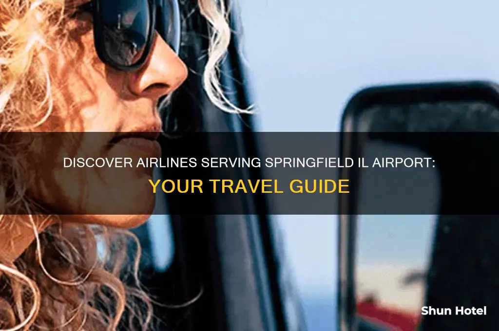 who flies into springfield il airport