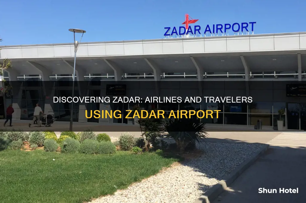 who flies into zadar airport