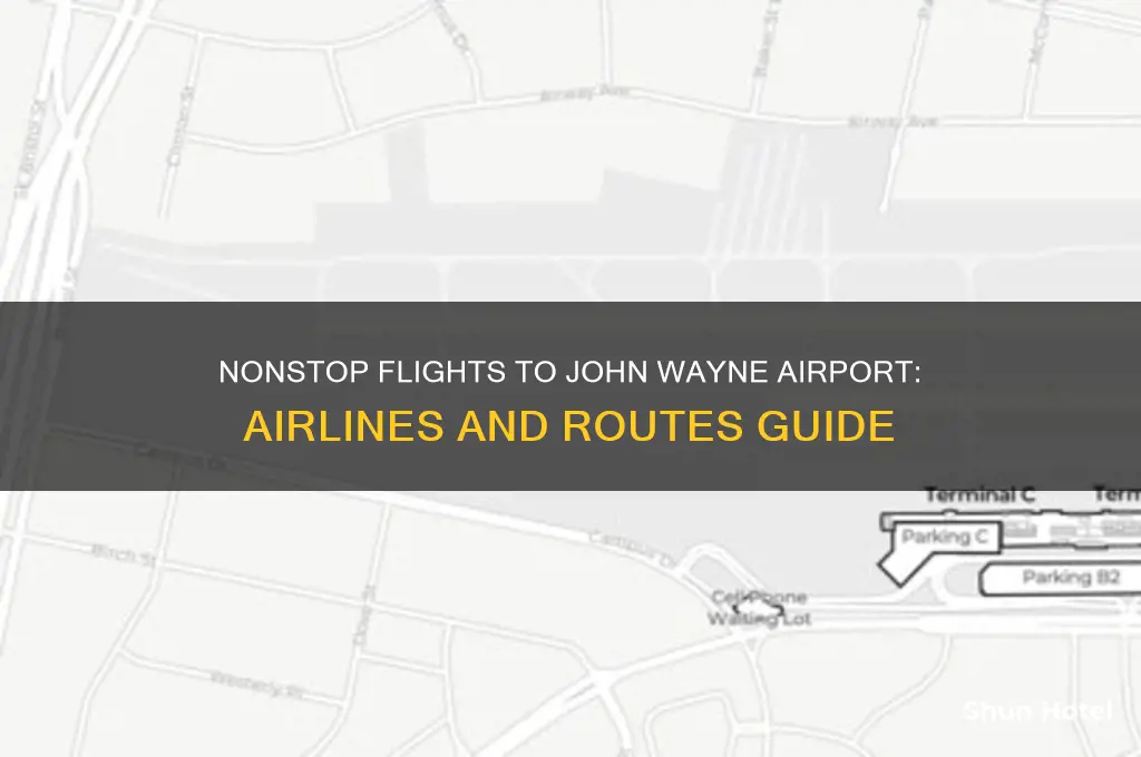 who flies nonstop to john wayne airport