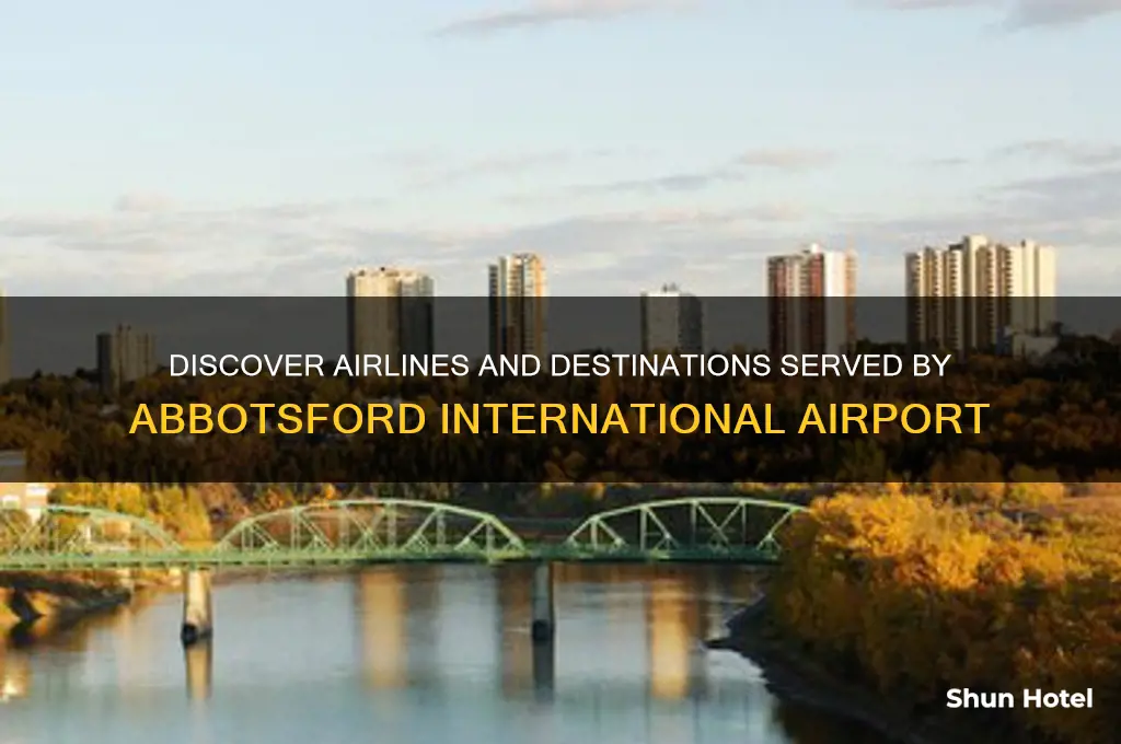 who flies out of abbotsford airport