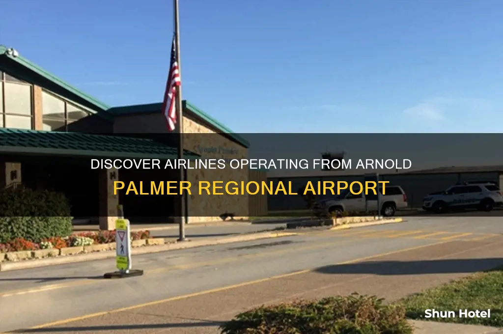 who flies out of arnold palmer airport