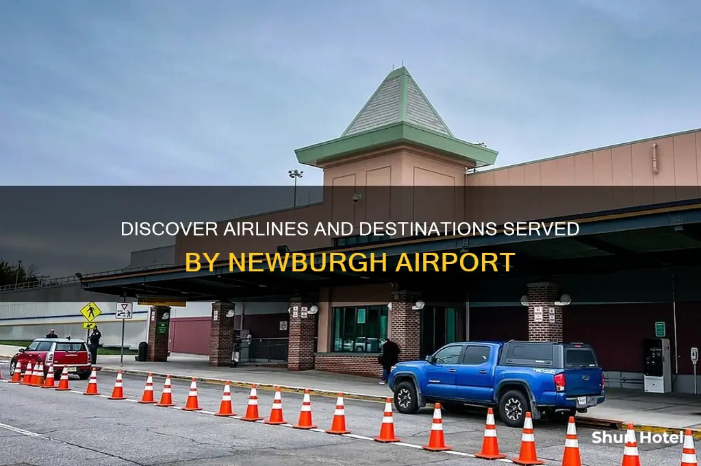 who flies out of newburgh airport