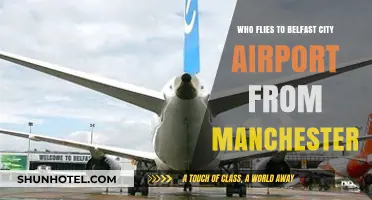 Manchester to Belfast City Airport: Airlines and Flight Options