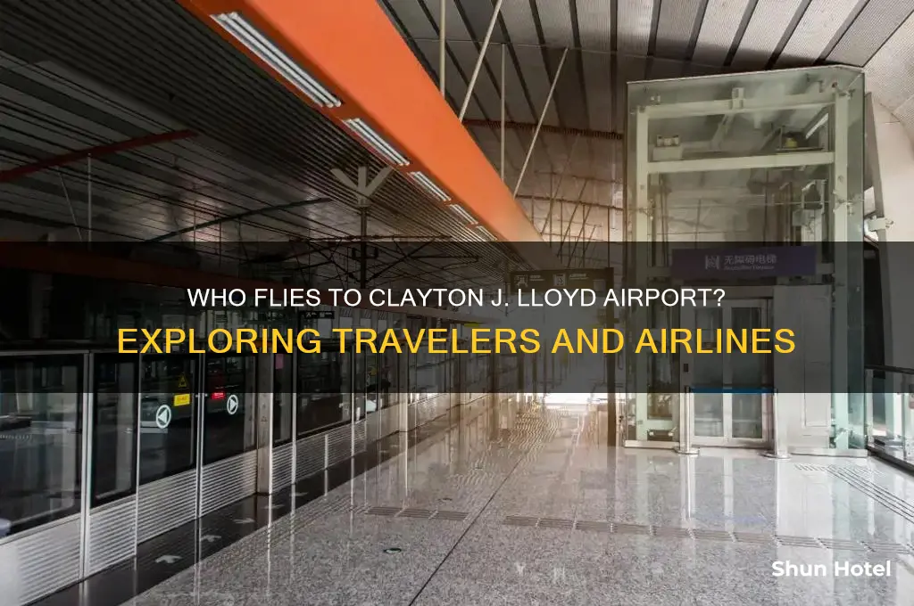 who flies to clayton j lloyd airport