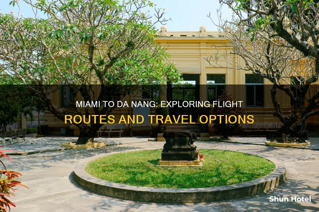 who flies to da nang airport from miami