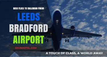 Leeds Bradford to Dalaman: Airlines and Flight Options Explained
