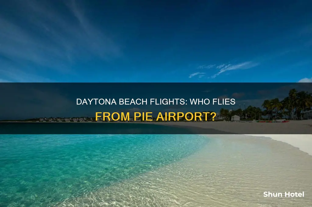 who flies to daytona beach from pie airport