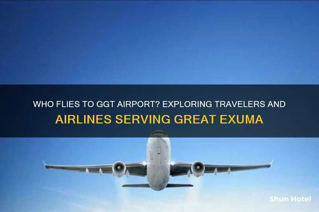 who flies to ggt airport