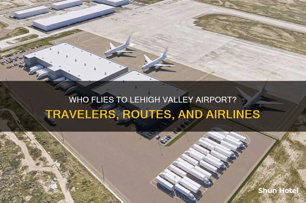 who flies to lehigh valley airport