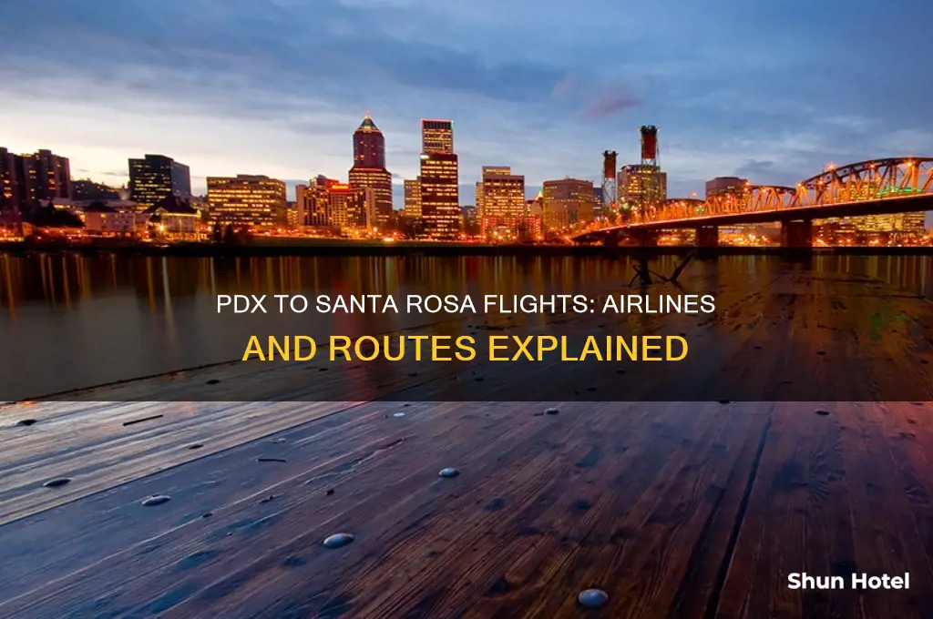 who flies to santa rosa airport from pdx
