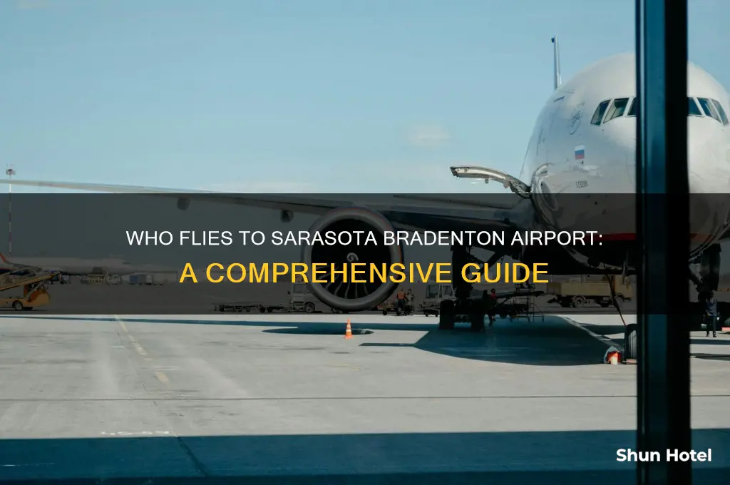 who flies to sarasota bradenton airport