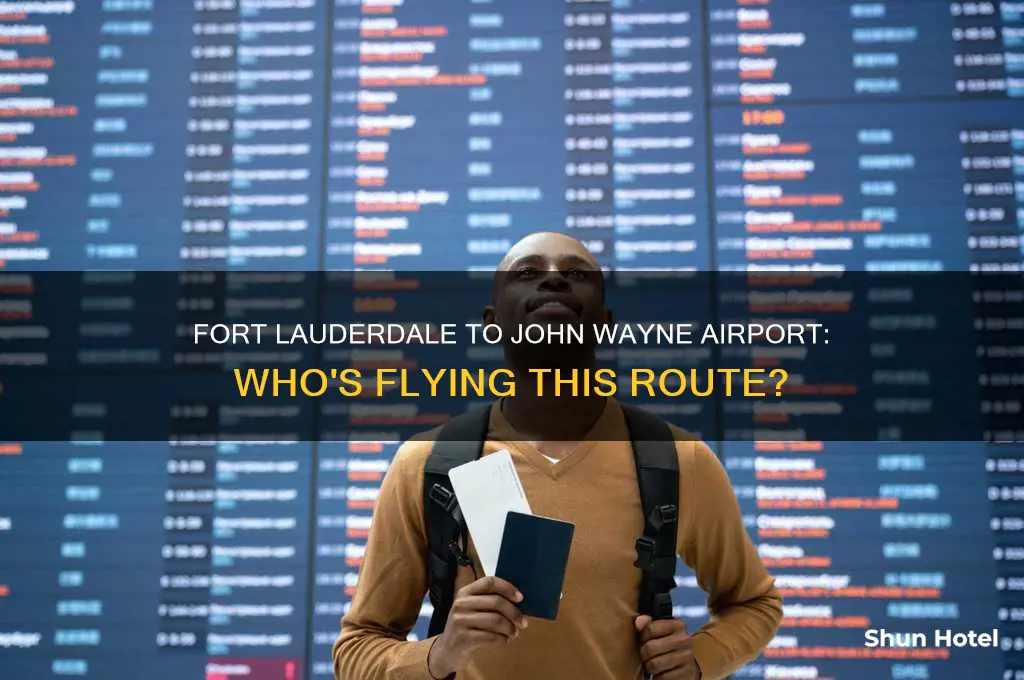 who fly from fort lauderdale to john wayne airport
