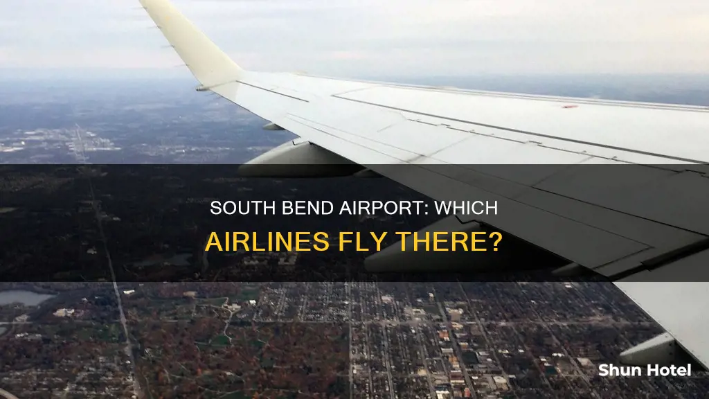 who flys into south bend airport