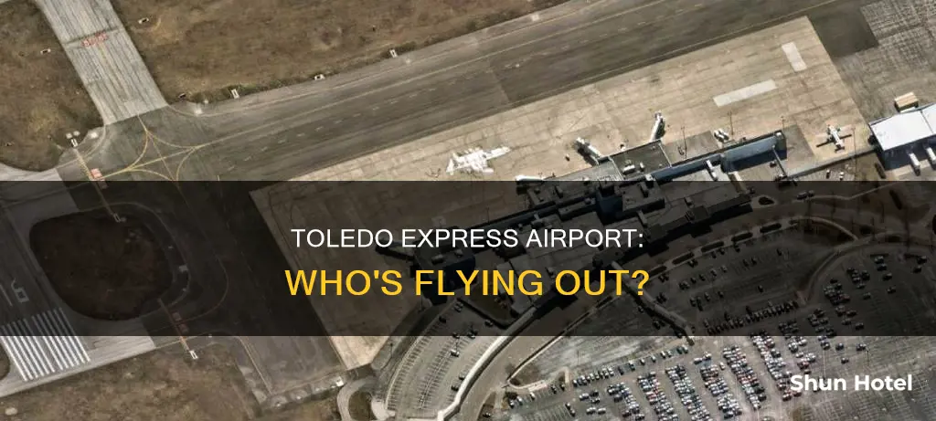 who flys out oftoledo express airport