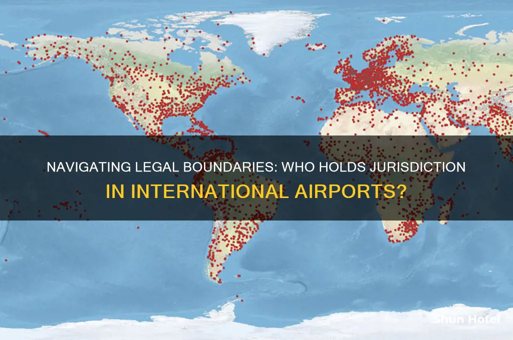 who has jurisdiction in international airports
