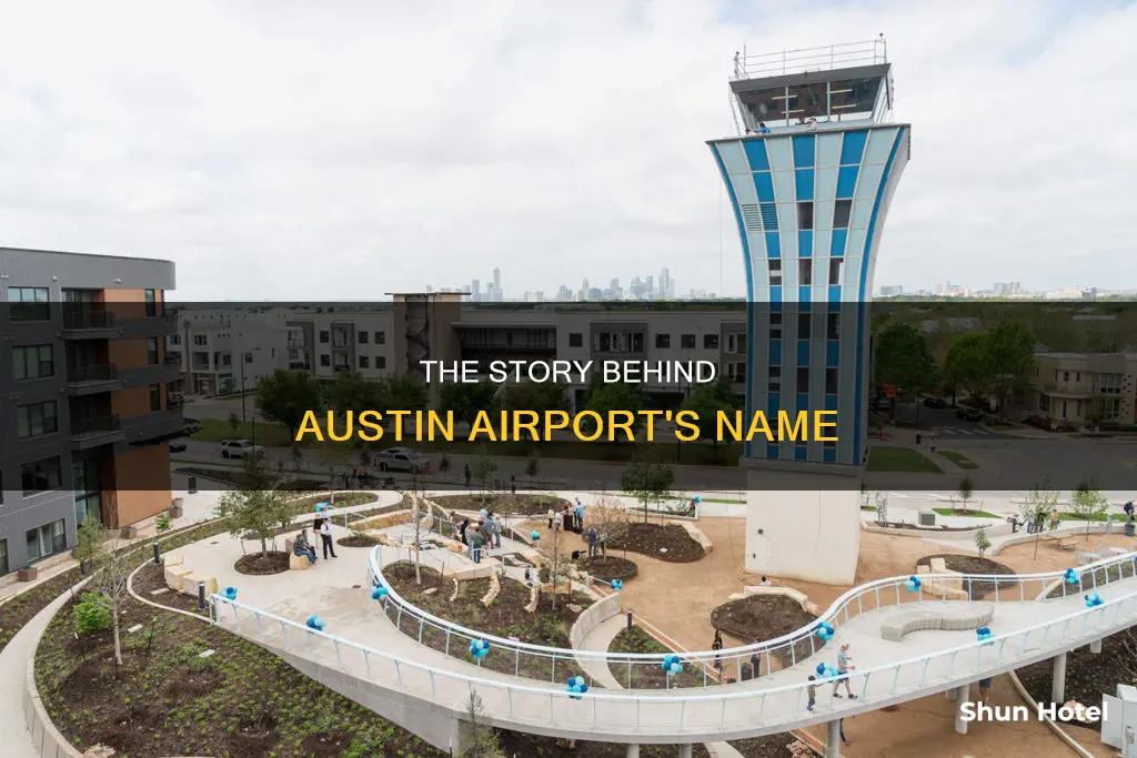 who is austin airport named after