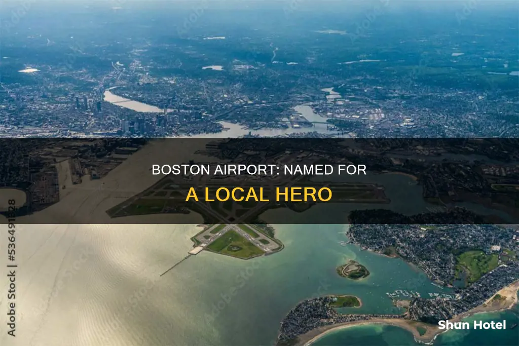 who is boston airport named after