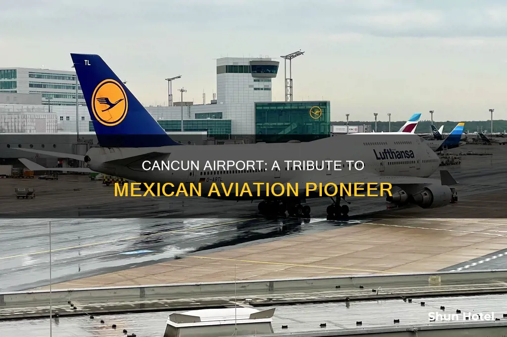 who is cancun airport named after
