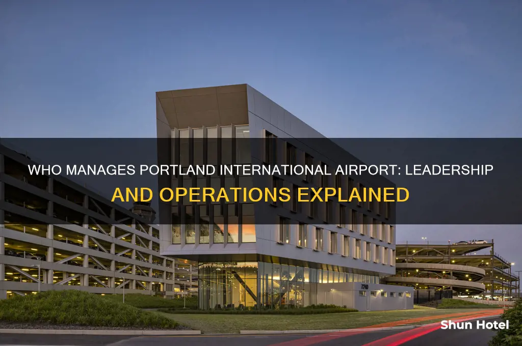 who is in charge of portland international airport