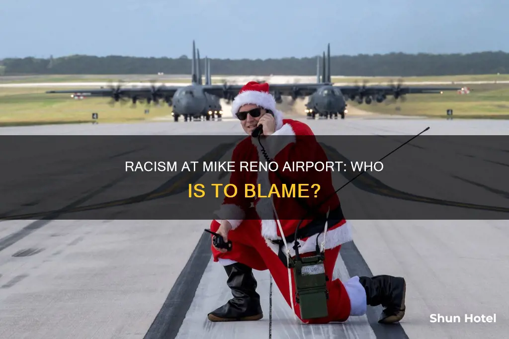 who is racist mike reno airport