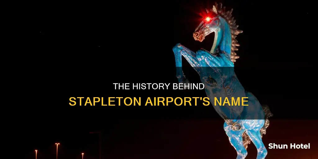 who is stapleton airport named after