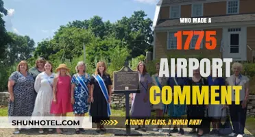 The 1775 Airport Comment: Who Said It and Why?
