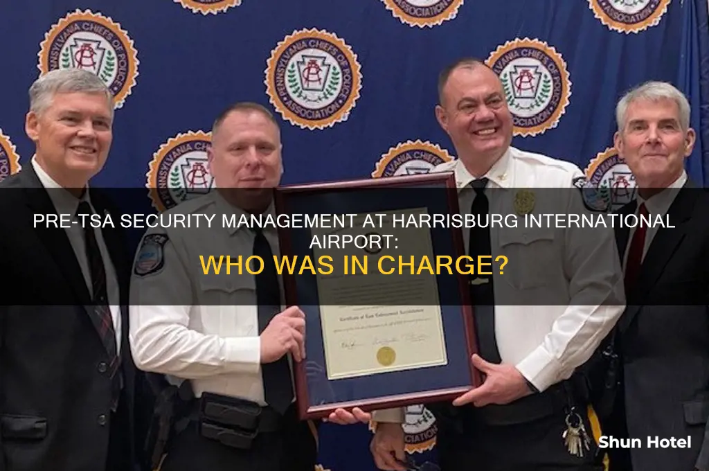 who managed harrisburg international airport security before tsa