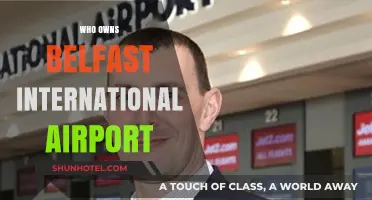 Who Owns Belfast International Airport? Unveiling the Key Stakeholders